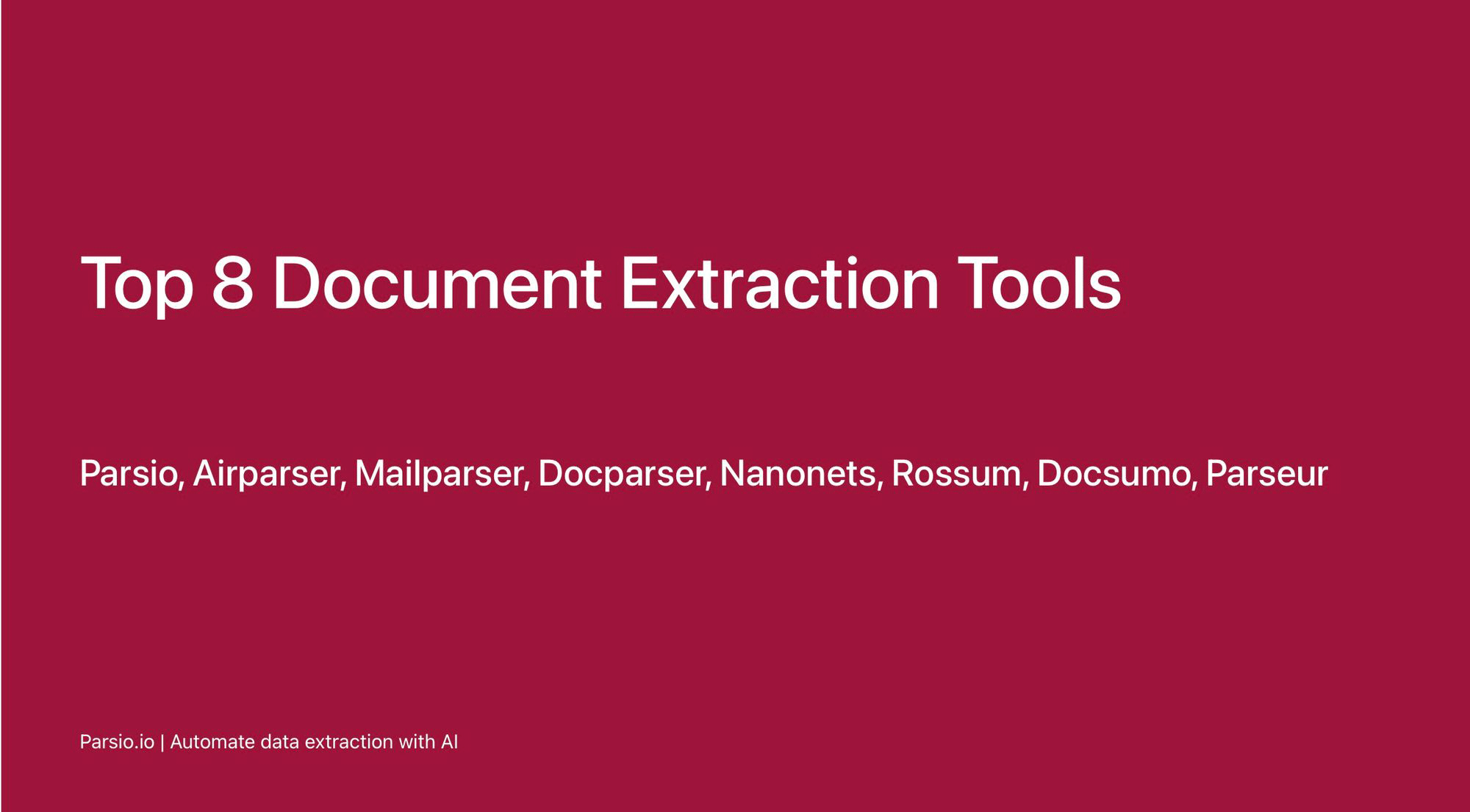 Top 8 Document Extraction Tools in 2026