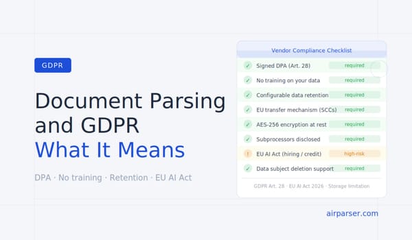Document Parsing and GDPR: What Compliance Actually Means for Your Workflow